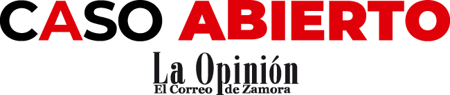 Caso Abierto - La Opinión de Zamora